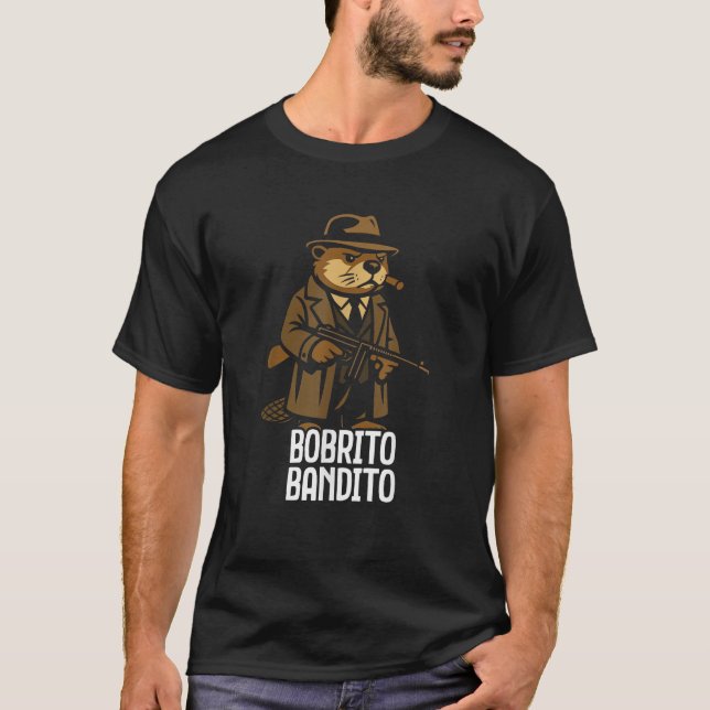 Bobrito Bandito italiensk Brainrot Funny Meme T Shirt (Framsida)