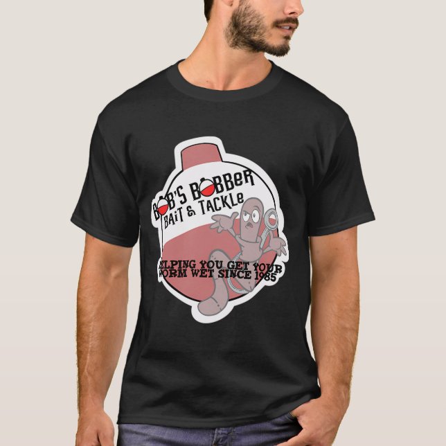 Bobs Bobber Bait & Tackle T Shirt (Framsida)