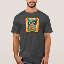 Bobs Your Uncle Retro Böna på rostat bröd-konstver T Shirt