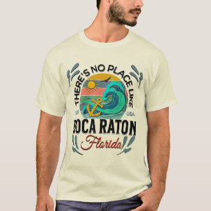 Boca Raton, Florida T Shirt