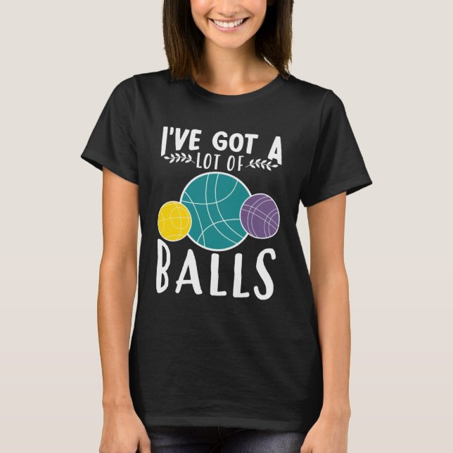 Bocce Ball Bocce Player  19 T Shirt (Framsida)