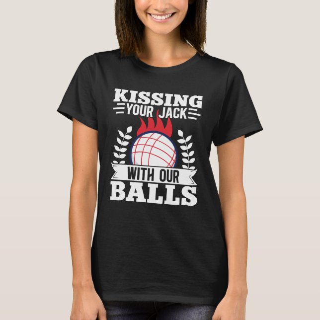Bocce Ball Bocce Player  26 T Shirt (Framsida)