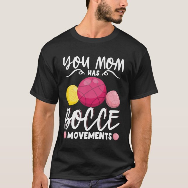 Bocce Ball Bocce Player  7 T Shirt (Framsida)