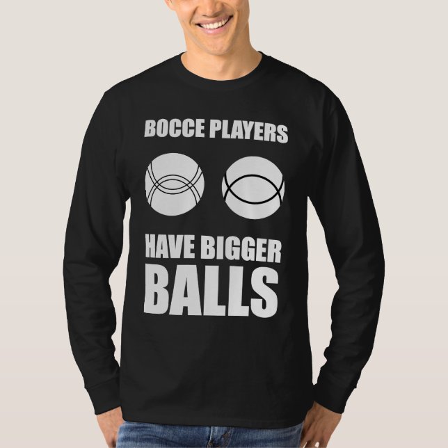 Bocce Ball Player Bowling  3 T Shirt (Framsida)