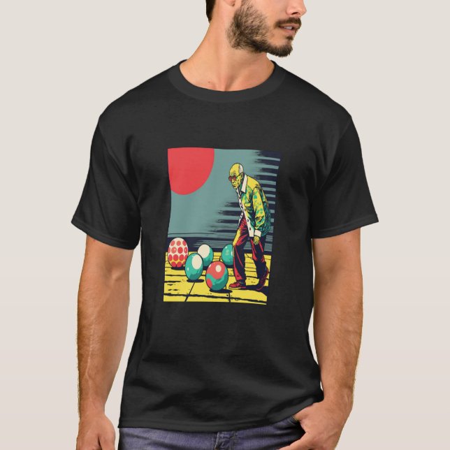 Bocce Ball Retirement Appreciation Pop Bocce Ball  T Shirt (Framsida)