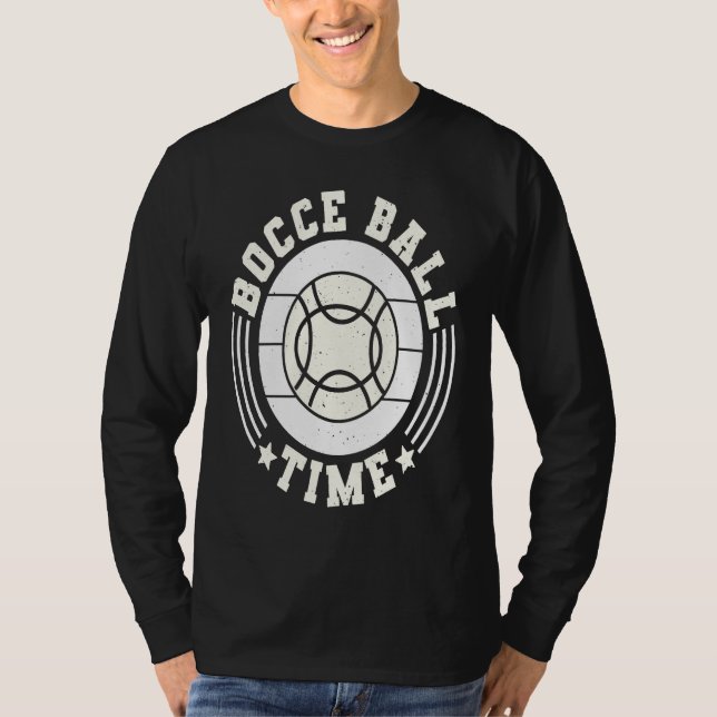Bocce Ball Time Bocce Ball Player  2 T Shirt (Framsida)