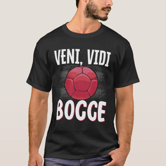 Bocce Boll Bocce Spelare  11 T Shirt (Framsida)