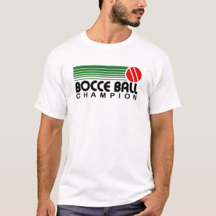 Bocce Boll Champion T-shirt