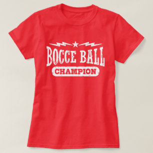 Bocce Boll Champion Tee