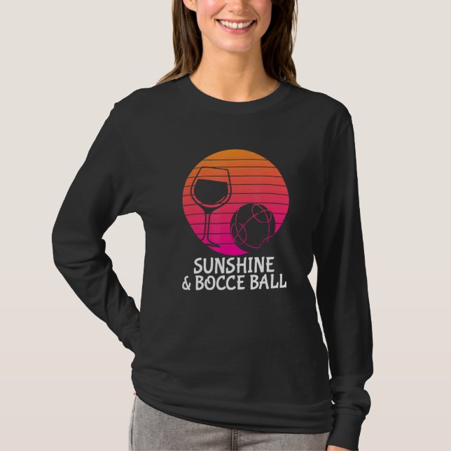 Bocce Boll - Drink Vin Sunshine Bocce Boll T Shirt (Framsida)