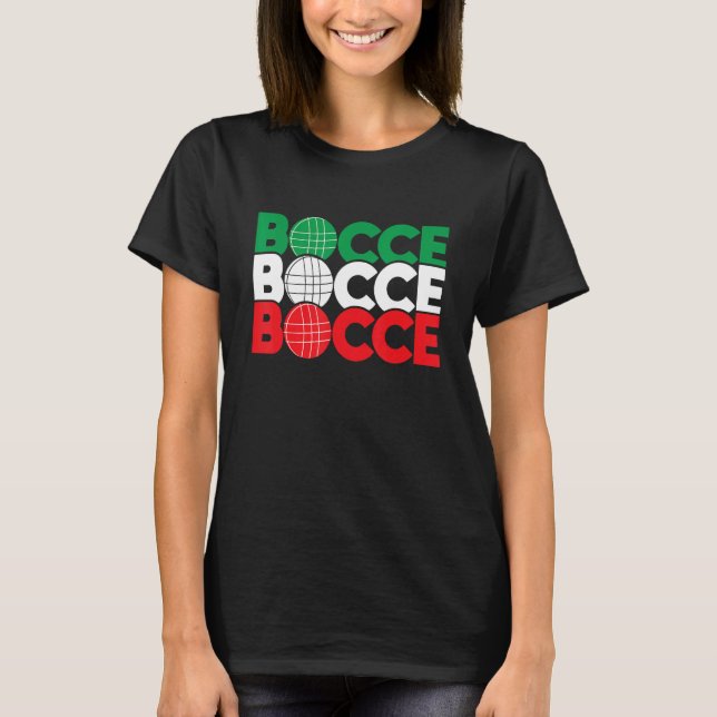 Bocce - Boll Game Enthusiast Gräsmatta Bowling Bou T Shirt (Framsida)
