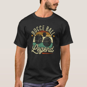Bocce Boll Legend Boccia Player T Shirt