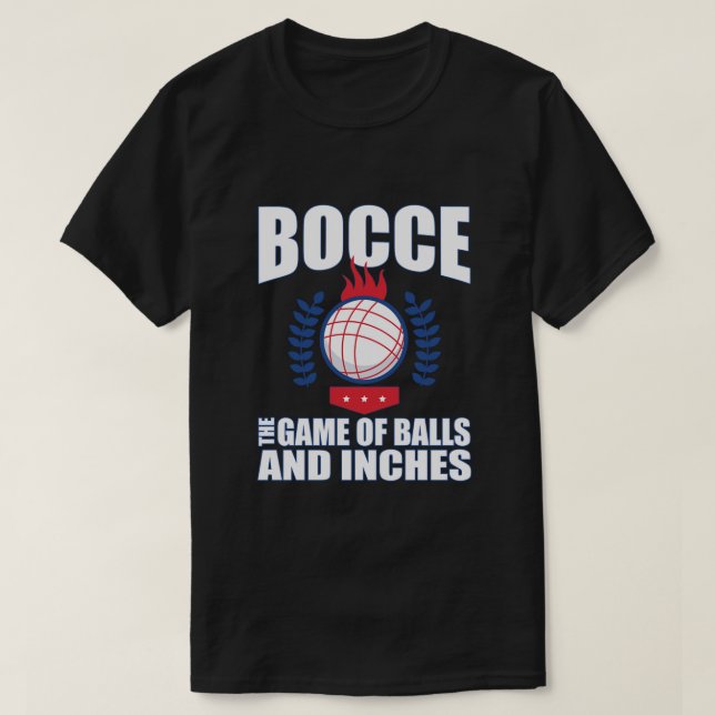 Bocce Boll Player ger spelet Bollar och Inche T Shirt (Design framsida)