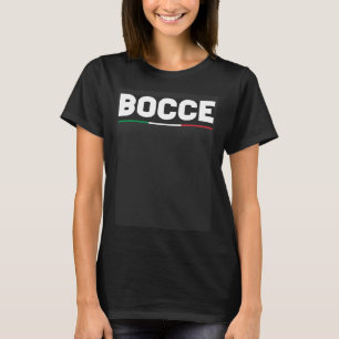 Bocce Boll Player Italia Italien Flagga Bocce 1 T Shirt