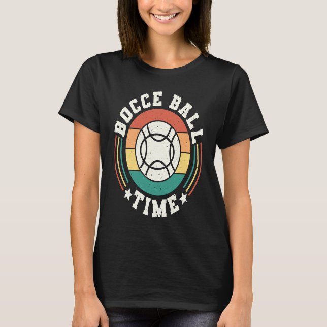 Bocce Boll Tid Bocce Boll Spelare  1 T Shirt (Framsida)