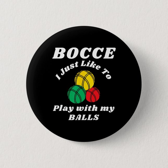 Bocce Byll Spelare Roliga Humorordspråk  Knapp (Framsida)