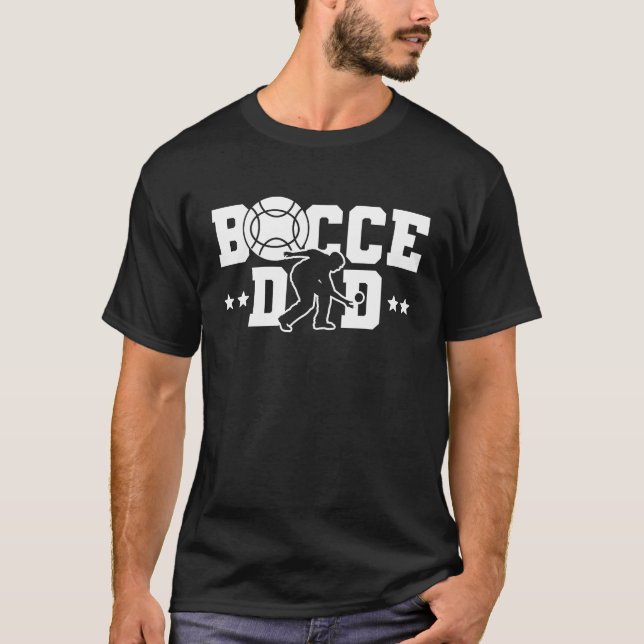 Bocce Dad Dad Daddy Fathers Day Bocce Ball Player T Shirt (Framsida)