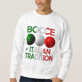 Bocce en italiensk tradition - hoodie lång ärmad tröja