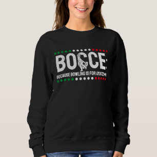 Bocce för att det är för amatörerna 1 t shirt
