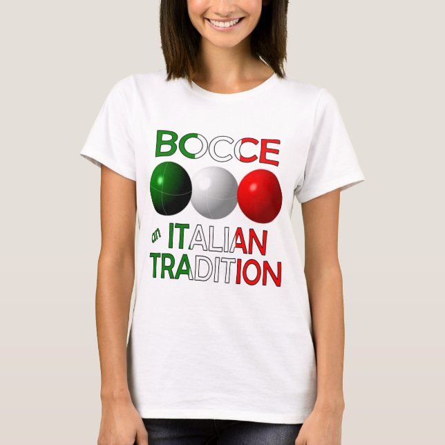 Bocce - italiensk tradition t shirt (Framsida)