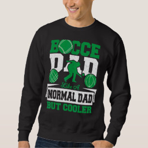 Bocce Pappa som ett normalt Pappa men koler Petanq Lång Ärmad Tröja