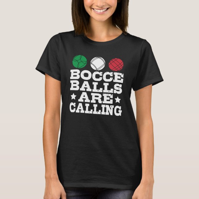 Bocce Sport Bocce Player Italy Bowling Bocce B T Shirt (Framsida)