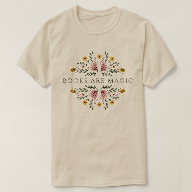 Böcker är magiska boksliga morsdagpresenter t shirt (Design framsida)