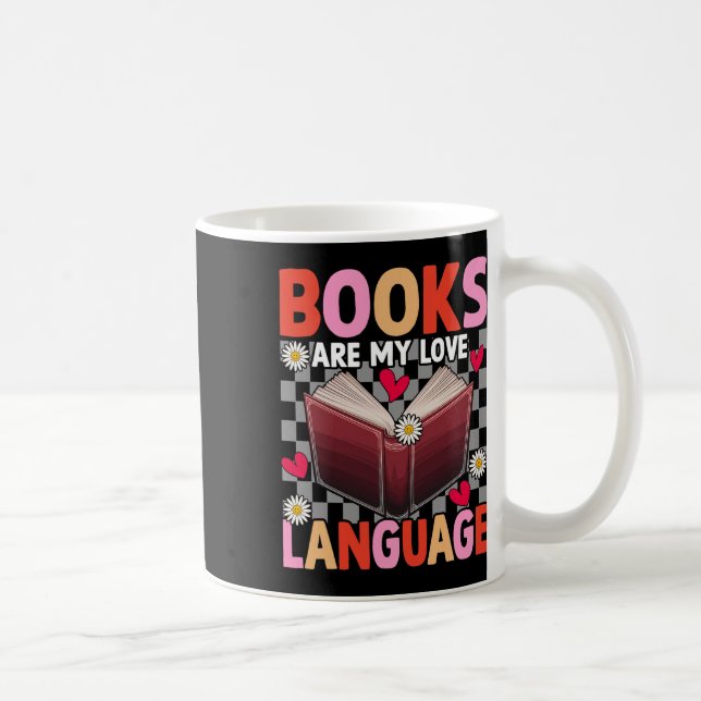 Böcker Är Mitt Kärleksspråk Läsälskare Bibliotekar Kaffemugg (Höger)