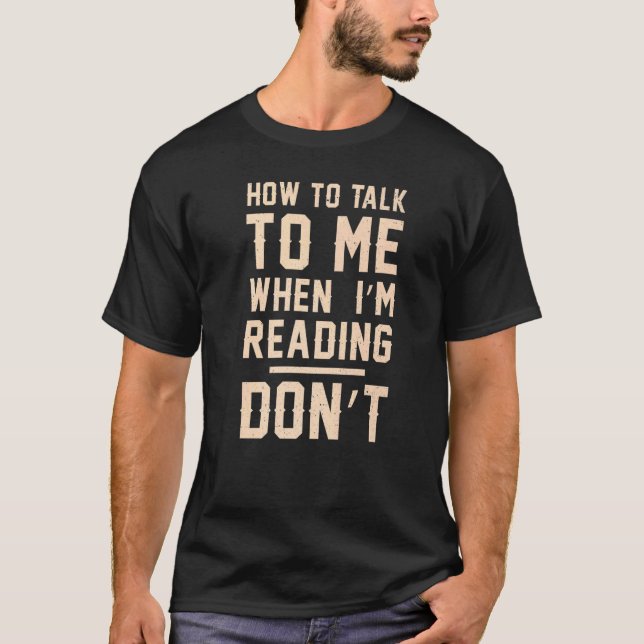 Böcker Bokorm Hur man pratar med mig när jag läser T Shirt (Framsida)
