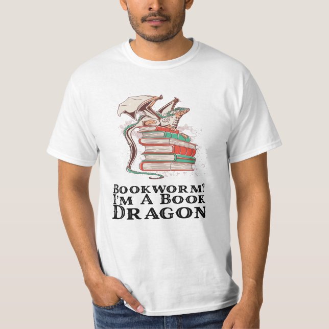 Böcker - Bokorm? Jag är en bokdrake T Shirt (Framsida)