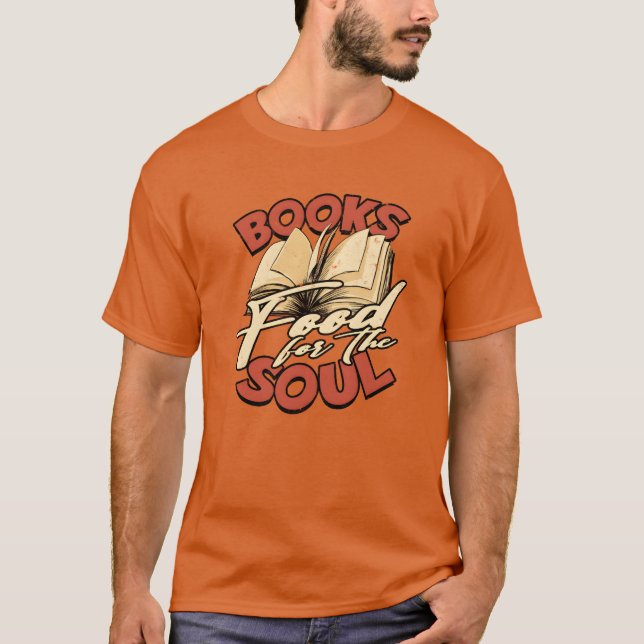 Böcker föda för själen Bok T Shirt (Framsida)