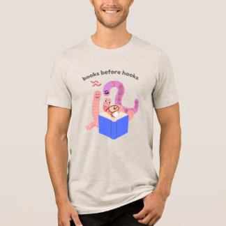 Böcker före krokar Tri-Blend T-shirt med maskar