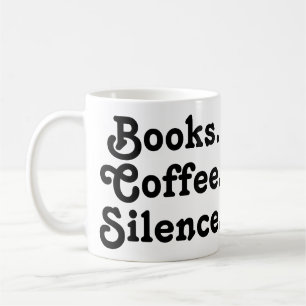 “Böcker. Kaffe. Tystnad." Minimalistisk Kaffemugg