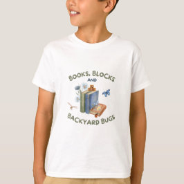 Böcker, klossar och bakgårdsinsekter Barn T-Shirt