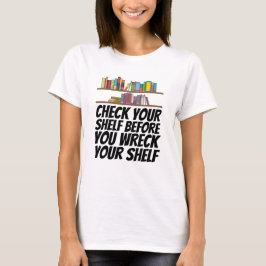 Böcker - Kontrollera din hylla T Shirt