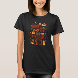 Böcker Pumpa Krydda Och Tretton Halloween För Kvin T Shirt