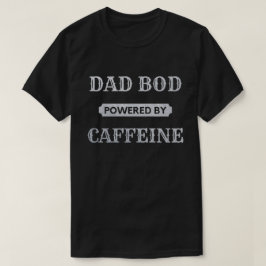 Bod med pappa som drivs av koffein Glitter T-Shirt
