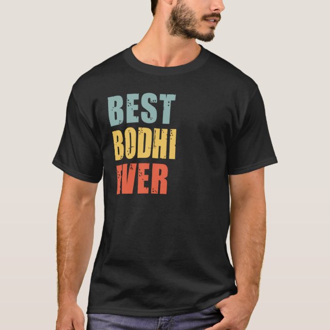 Bodhi Bästa någonsin Bodhi T Shirt (Framsida)