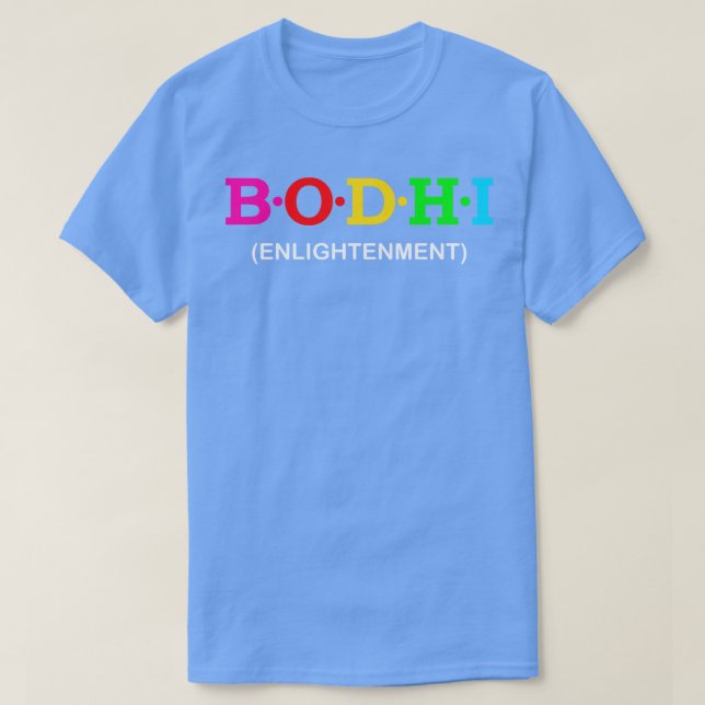Bodhi Enlightenment T Shirt (Design framsida)