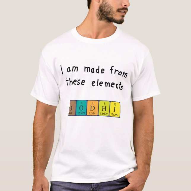 Bodhi periodisk skjorta bord namn t-shirt (Framsida)