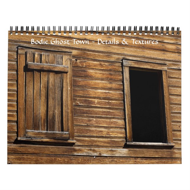 Bodie Ghost Town, Struktur i Detaljer Kalender (Omslag)