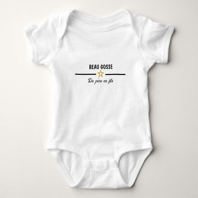 Body bébé BEAU GOSSE T Shirt (Framsida)