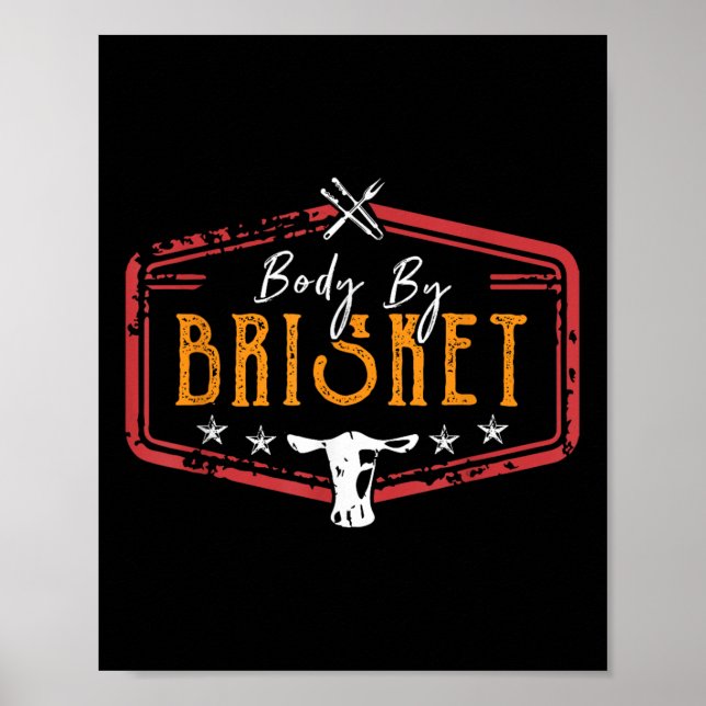 Body by Brisket Backyard Cookout Bbq Grill Pitmast Poster (Framsidan)
