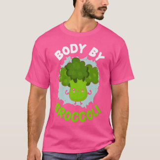 Body By Broccoli Vegetable Vegetarian Vegan Brocco T Shirt