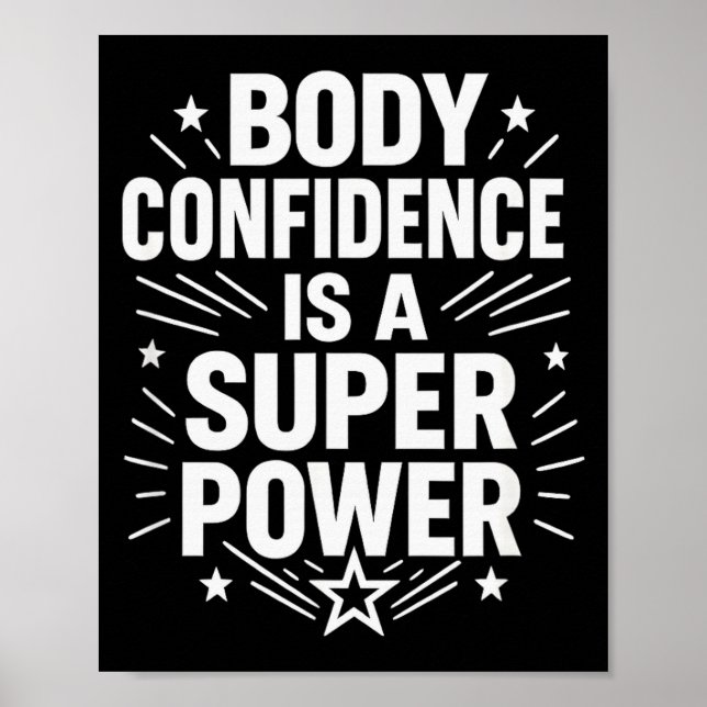 Body Confidence Motivational Saying  Poster (Framsidan)