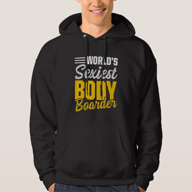 Bodyboarding Bästa Bodyboard Bodyboarder Hoodie (Framsida)