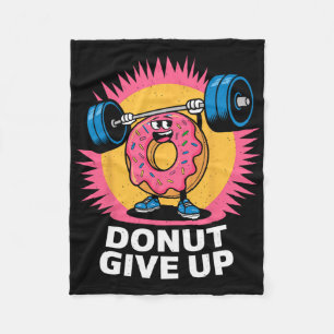 BodyBuilder Donut Ge Up Humor Gym Workout Joke M Fleecefilt