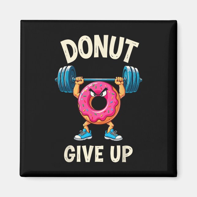 BodyBuilder Donut Ge Up Humor Gym Workout Joke M Magnet (Framsidan)
