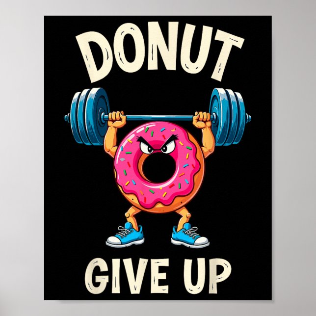 BodyBuilder Donut Ge Up Humor Gym Workout Joke M Poster (Framsidan)