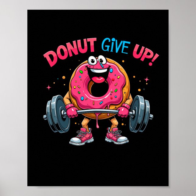 BodyBuilder Donut Ge Up Humor Gym Workout Joke M Poster (Framsidan)